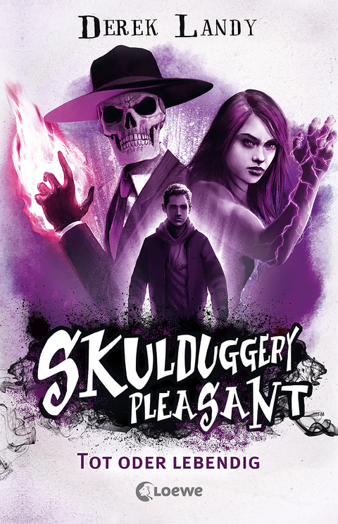 Skulduggery Pleasant (Band 14) - Tot oder lebendig - Derek Landy