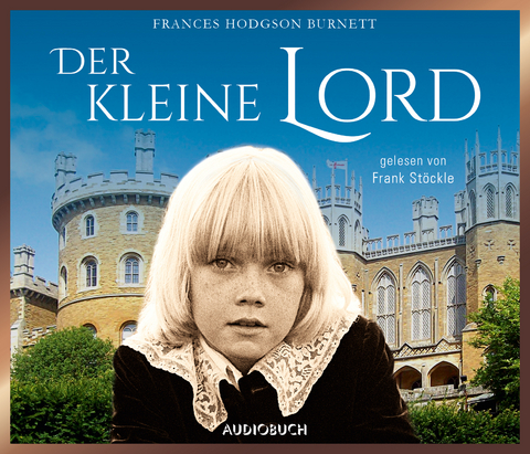 Der kleine Lord - Frances Hodgson Burnett