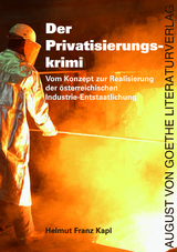 Der Privatisierungskrimi - Helmut Franz Kapl