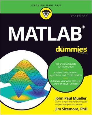 MATLAB For Dummies - John Paul Mueller, Jim Sizemore
