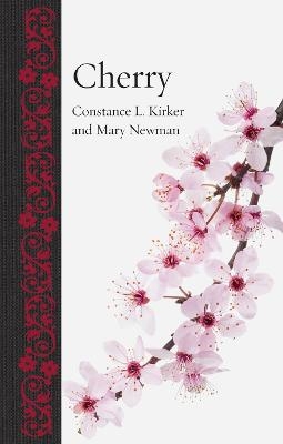 Cherry - Mary Newman, Constance L. Kirker