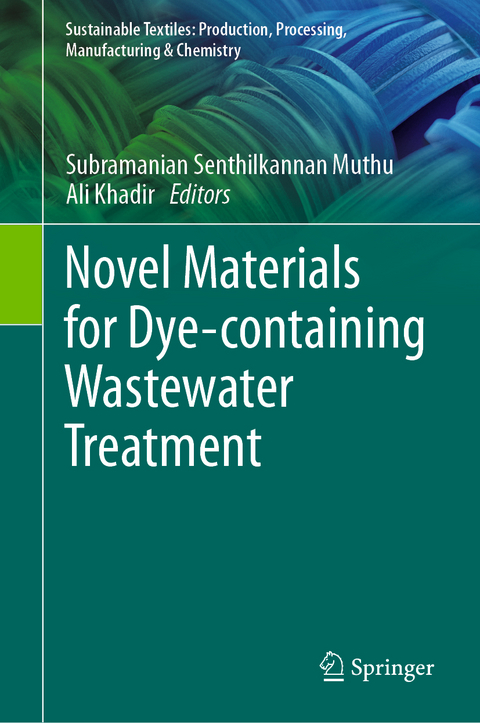 Novel Materials for Dye-containing Wastewater Treatment - 