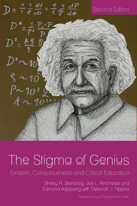 The Stigma of Genius - Shirley R. Steinberg, Joe L. Kincheloe, Edmund Adjapong, Deborah J. Tippins