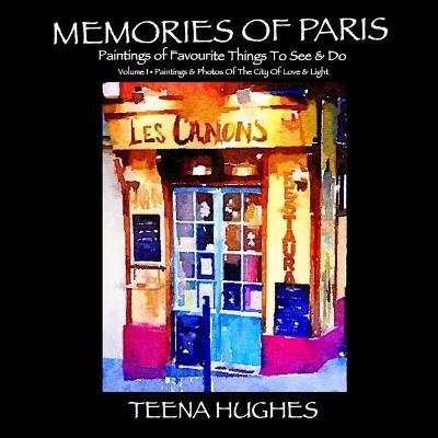 Memories Of Paris - Teena Hughes
