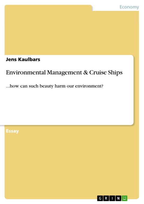 Environmental Management & Cruise Ships - Jens Kaulbars