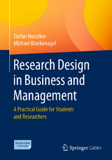 Research Design in Business and Management - Stefan Hunziker, Michael Blankenagel