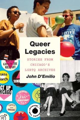 Queer Legacies - John D'Emilio