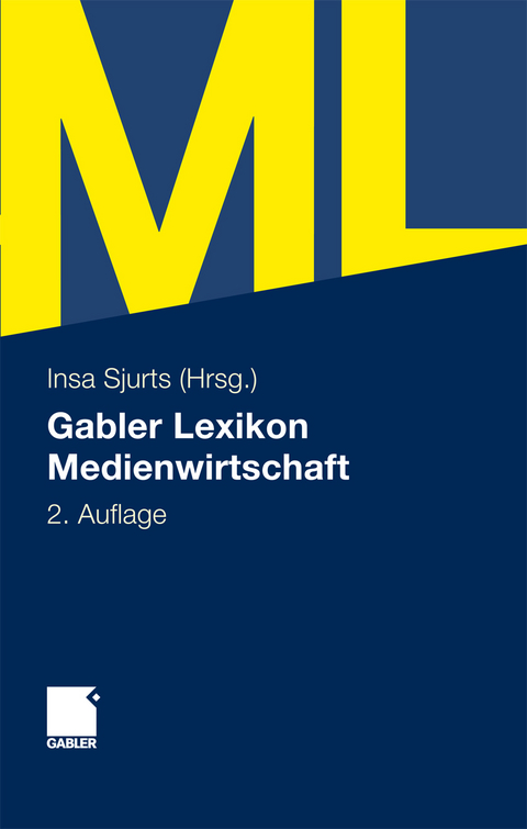 Gabler Lexikon Medienwirtschaft - 