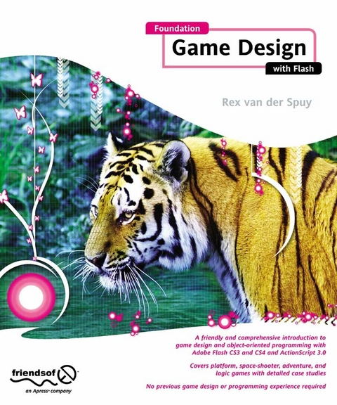 Foundation Game Design with Flash -  Rex van der Spuy