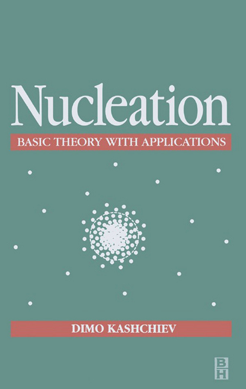 Nucleation -  Dimo Kashchiev
