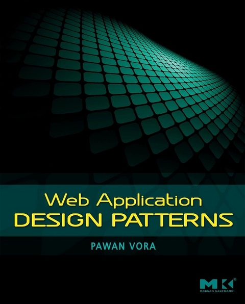 Web Application Design Patterns -  Pawan Vora