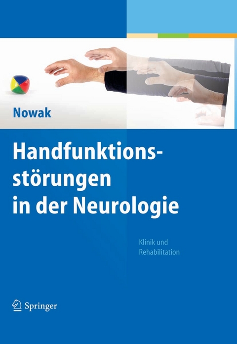 Handfunktionsstörungen in der Neurologie - 