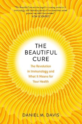 The Beautiful Cure - Daniel M Davis
