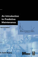 Introduction to Predictive Maintenance -  R. Keith Mobley