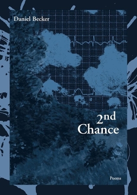 2nd Chance - Daniel Becker