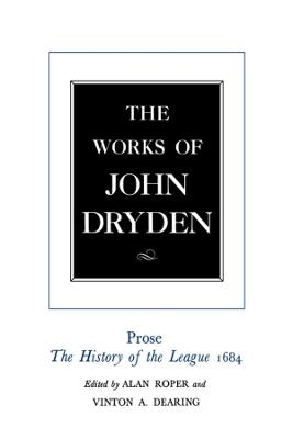 The Works of John Dryden, Volume XVIII - John Dryden
