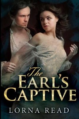 The Earl's Captive - Lorna Read