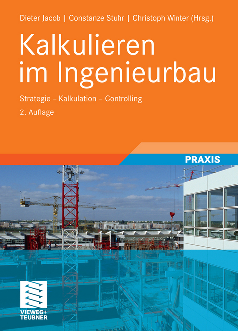 Kalkulieren im Ingenieurbau - 