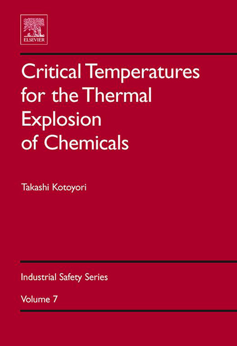 Critical Temperatures for the Thermal Explosion of Chemicals -  Takashi Kotoyori