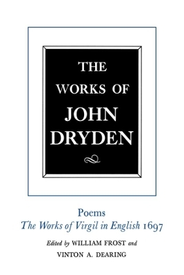The Works of John Dryden, Volume VI - John Dryden