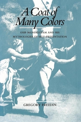 A Coat of Many Colors - Gregory Freidin