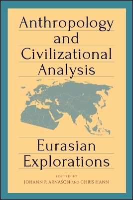 Anthropology and Civilizational Analysis - 
