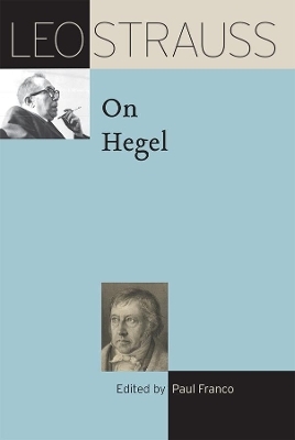 Leo Strauss on Hegel - Leo Strauss