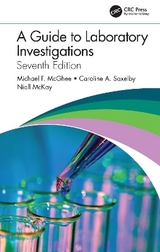 A Guide to Laboratory Investigations - McGhee, Michael F.; Saxelby, Caroline A.; McKay, Niall