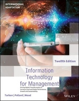 Information Technology for Management - Turban, Efraim; Pollard, Carol; Wood, Gregory