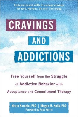 Cravings and Addictions - Maria Karekla, Megan Kelly