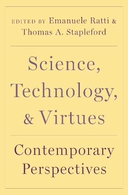 Science, Technology, and Virtues - 