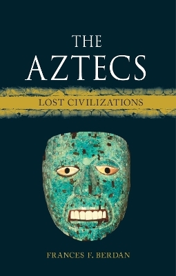 The Aztecs - Frances F. Berdan