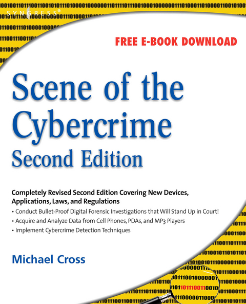 Scene of the Cybercrime -  Michael Cross,  Debra Littlejohn Shinder