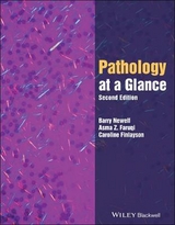 Pathology at a Glance - Newell, Barry; Faruqi, Asma Z.; Finlayson, Caroline