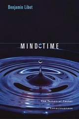 Mind Time - Libet, Benjamin