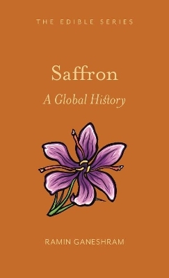 Saffron - Ramin Ganeshram