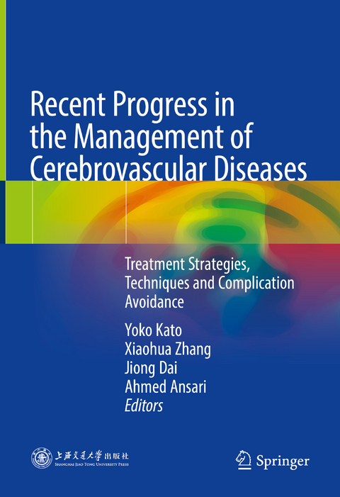 Recent Progress in the Management of Cerebrovascular Diseases - 