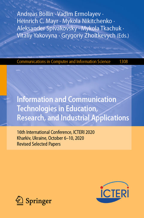 Information and Communication Technologies in Education, Research, and Industrial Applications - 