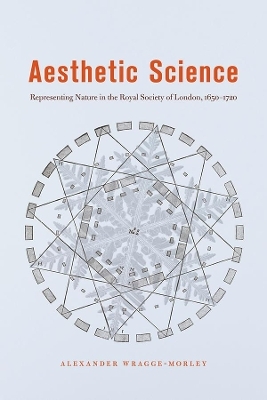 Aesthetic Science - Alexander Wragge–morley