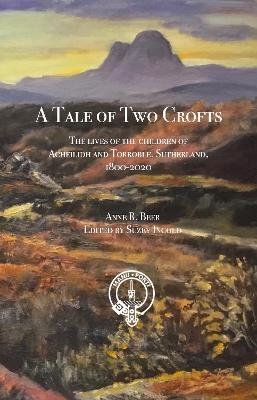A Tale of Two Crofts - Anne R. Beer