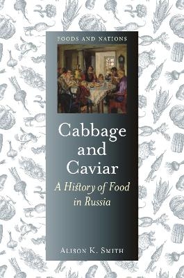 Cabbage and Caviar - Alison K. Smith