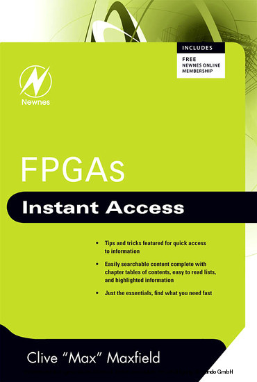 FPGAs: Instant Access -  Clive Maxfield