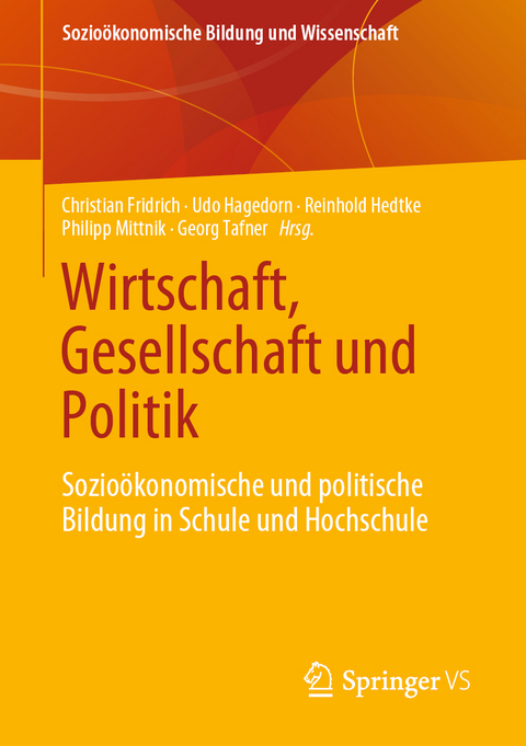 Wirtschaft, Gesellschaft und Politik - 