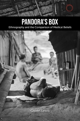 Pandora`s Box: Ethnography and the Comparison of – The 1979 Lewis Henry Morgan Lectures - Gilbert Lewis
