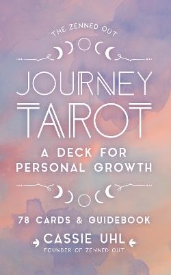 The Zenned Out Journey Tarot Kit - Cassie Uhl