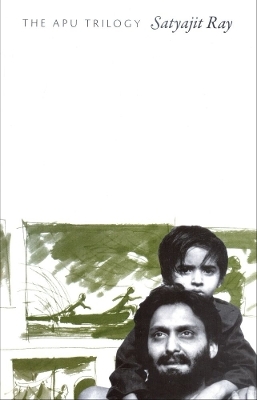 The Apu Trilogy - Satyajit Ray