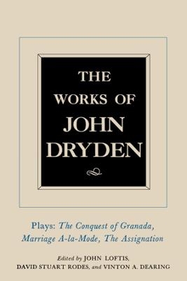 The Works of John Dryden, Volume XI - John Dryden