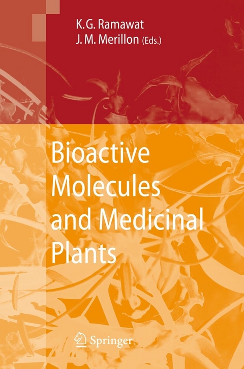 Bioactive Molecules and Medicinal Plants - 