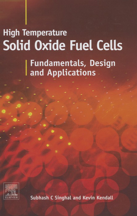 High-temperature Solid Oxide Fuel Cells: Fundamentals, Design and Applications - 