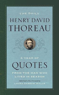 The Daily Henry David Thoreau - Henry David Thoreau